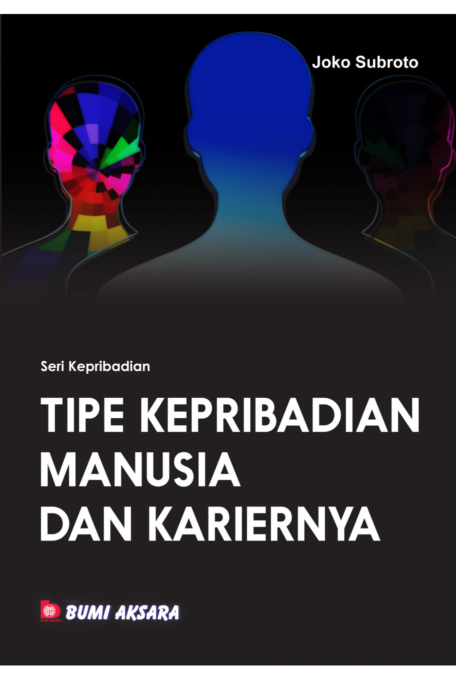 Seri Kepribadian : Tipe Kepribadian Manusia dan Kariernya